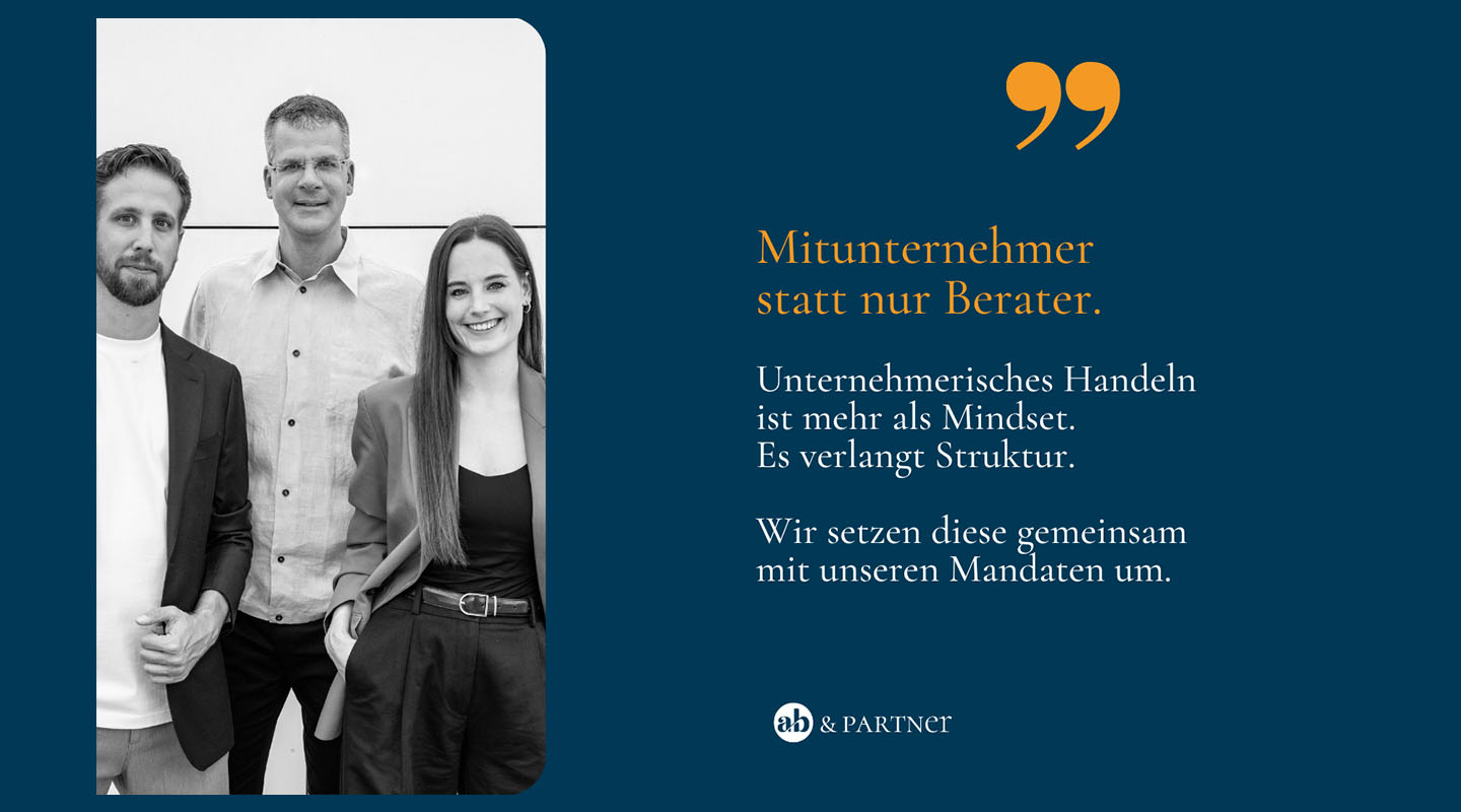 Co-Entrepreneur instead of mere consultant - ab&partner